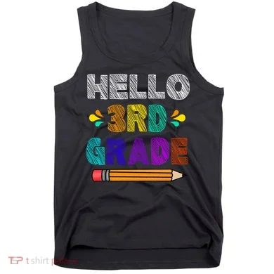Hello 3rd Grade Tank Top