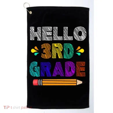 Hello 3rd Grade Golf Towel