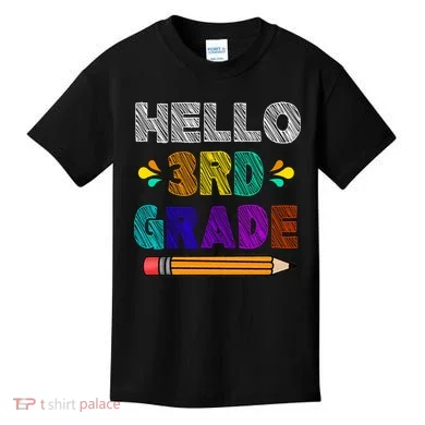 Hello 3rd Grade Kids T-Shirt