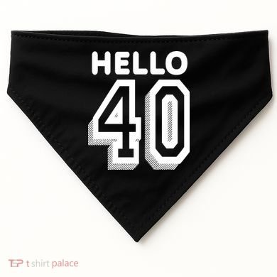 Hello 40 Funny 40th Birthday USA-Made Doggie Bandana