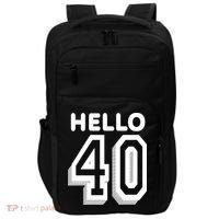Hello 40 Funny 40th Birthday Impact Tech Backpack thumb 0
