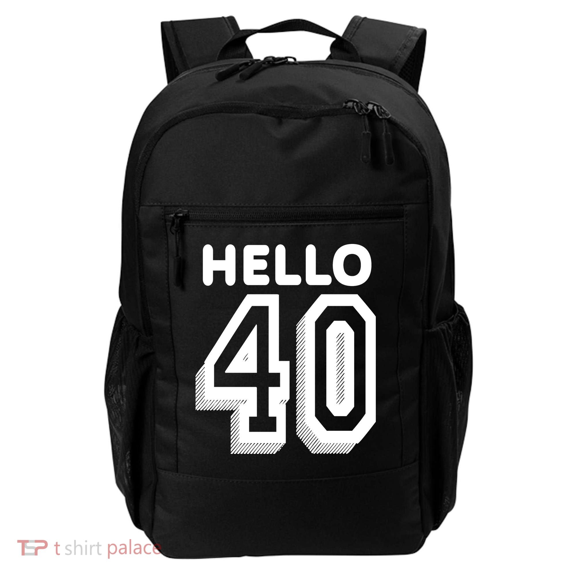 Hello 40 Funny 40th Birthday Backpack