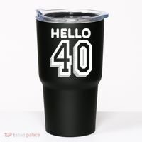 Hello 40 Funny 40th Birthday Tumbler thumb 0