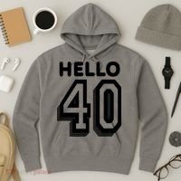 Hello 40 Funny 40th Birthday Hoodie thumb 3