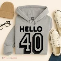 Hello 40 Funny 40th Birthday Hoodie thumb 4