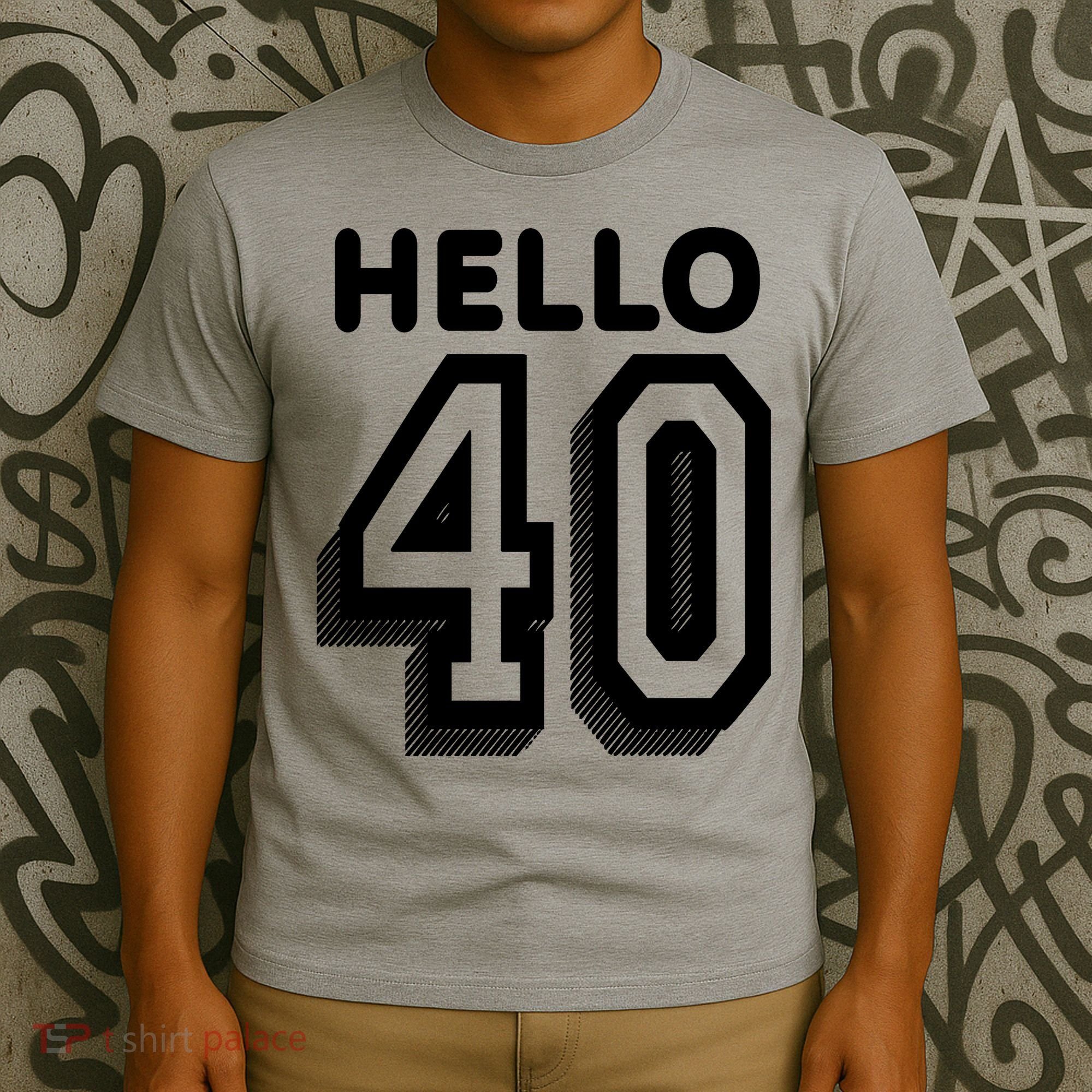 Hello 40 Funny 40th Birthday T-Shirt