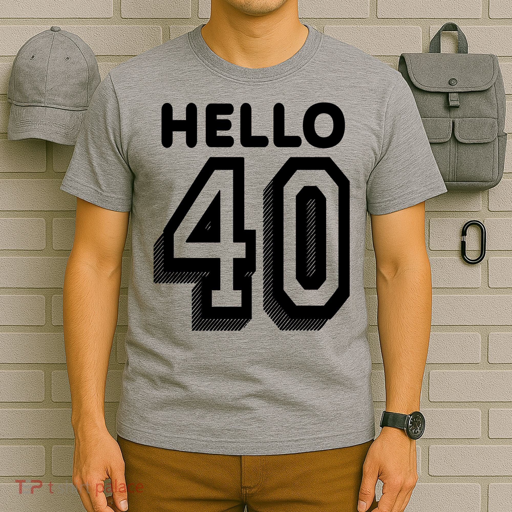 Hello 40 Funny 40th Birthday T-Shirt