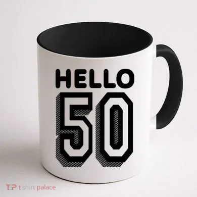 Hello 50 Funny 50th Birthday Coffee Mug back