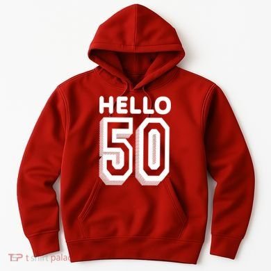 Hello 50 Funny 50th Birthday Hoodie