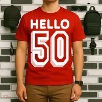 Hello 50 Funny 50th Birthday T-Shirt thumb 6