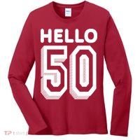 Hello 50 Funny 50th Birthday Women's Long Sleeve Shirt thumb 0