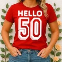 Hello 50 Funny 50th Birthday Women's T-Shirt thumb 2