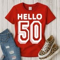 Hello 50 Funny 50th Birthday Women's T-Shirt thumb 3