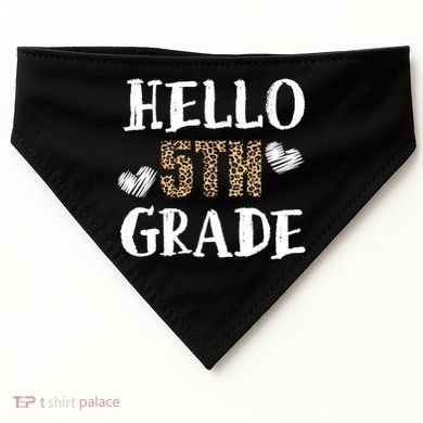 Hello 5th Grade USA-Made Doggie Bandana