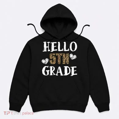 Hello 5th Grade Hoodie