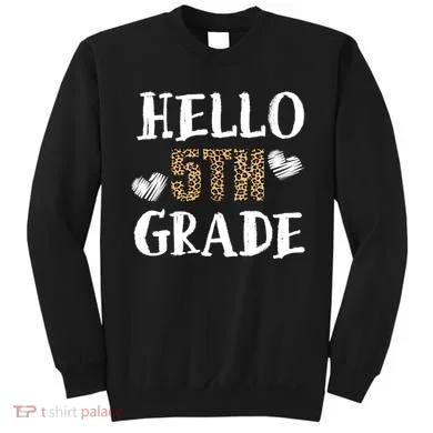 Hello 5th Grade Sweatshirt