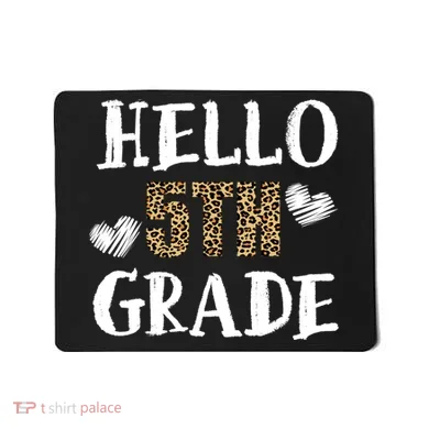 Hello 5th Grade Mousepad