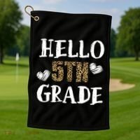Hello 5th Grade Golf Towel thumb 1