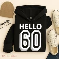 Hello 60 Funny 60th Birthday Hoodie thumb 4