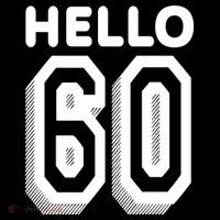 Hello 60 Funny 60th Birthday Hoodie thumb 7