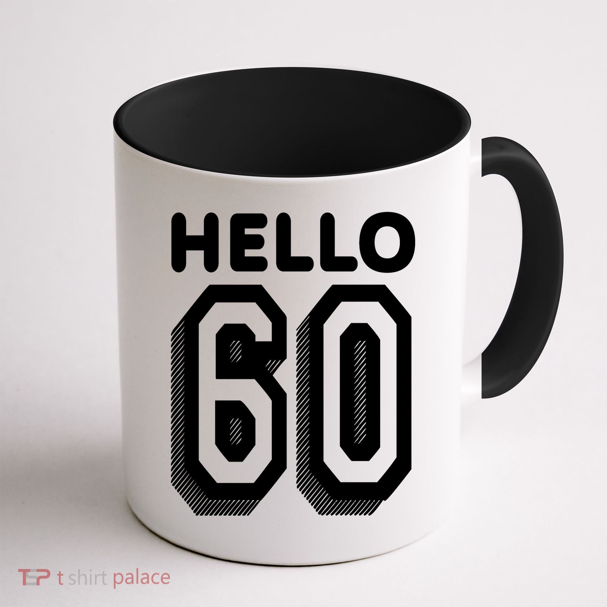 Hello 60 Funny 60th Birthday Coffee Mug