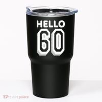 Hello 60 Funny 60th Birthday Tumbler thumb 0