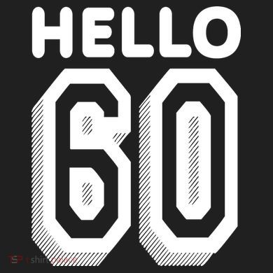 Hello 60 Funny 60th Birthday Tumbler