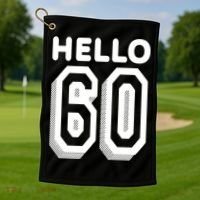 Hello 60 Funny 60th Birthday Golf Towel thumb 1