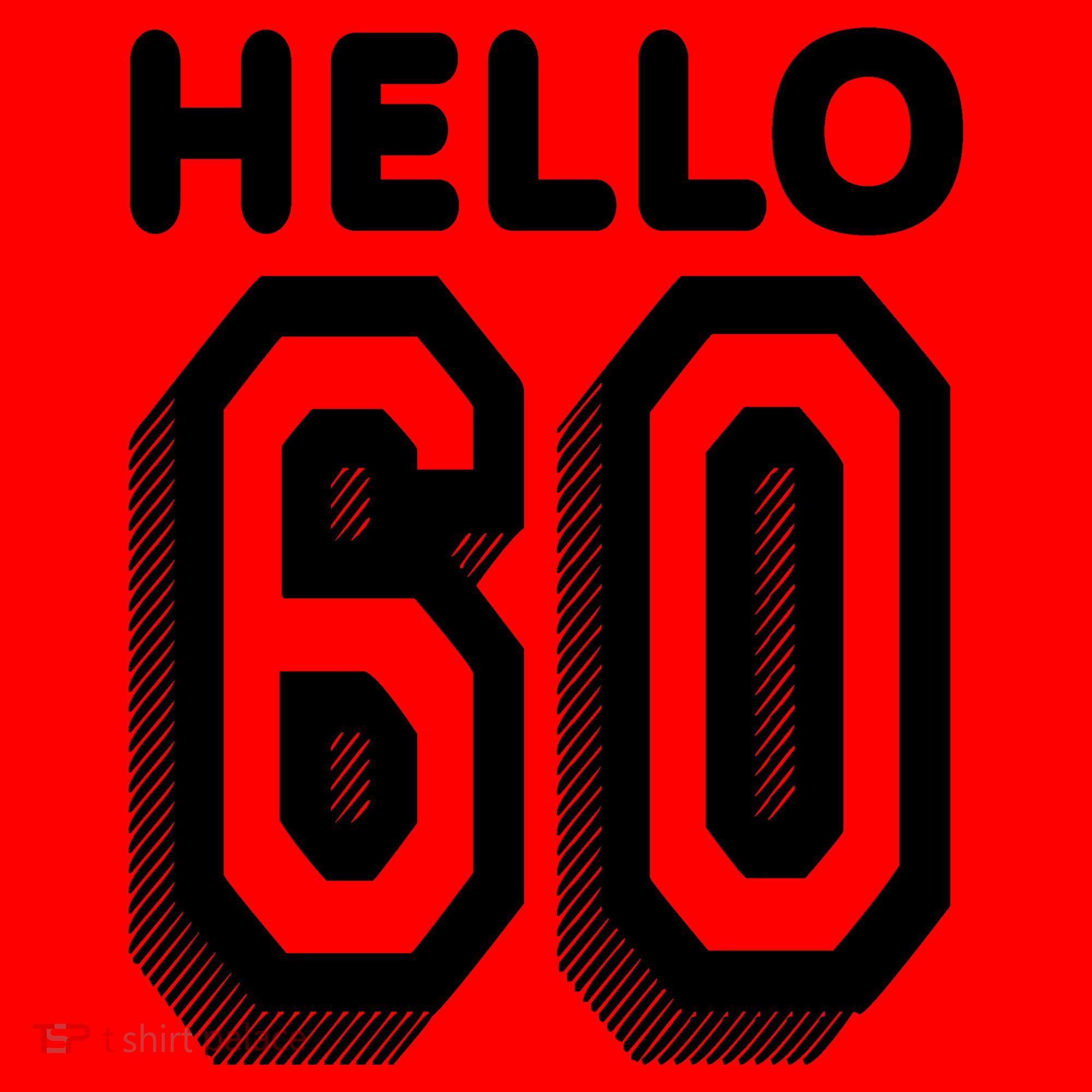 Hello 60 Funny 60th Birthday Santa Hat