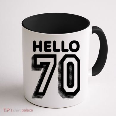 Hello 70 Funny 70th Birthday Coffee Mug back