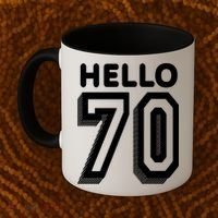 Hello 70 Funny 70th Birthday Coffee Mug thumb 2