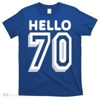 Hello 70 Funny 70th Birthday T-Shirt thumb 0