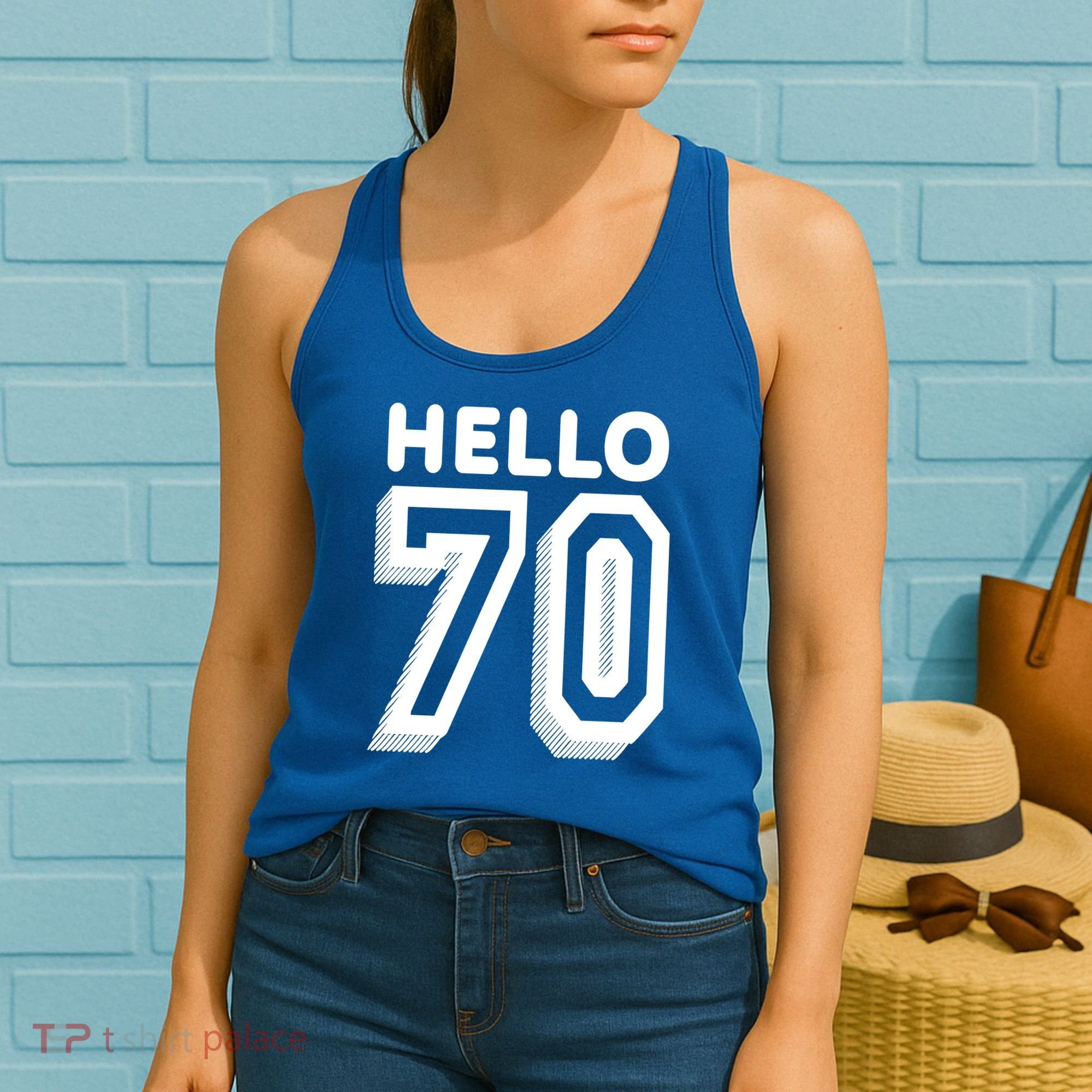 Hello 70 Funny 70th Birthday Women's Tank Top