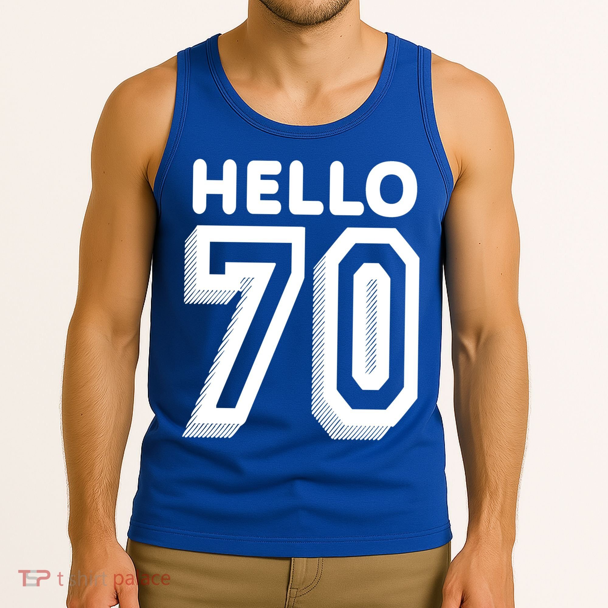 Hello 70 Funny 70th Birthday Tank Top