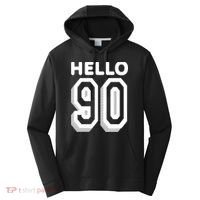 Hello 90 Funny 90th Birthday Performance Fleece Hoodie thumb 0