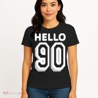 Hello 90 Funny 90th Birthday Women's T-Shirt thumb 4