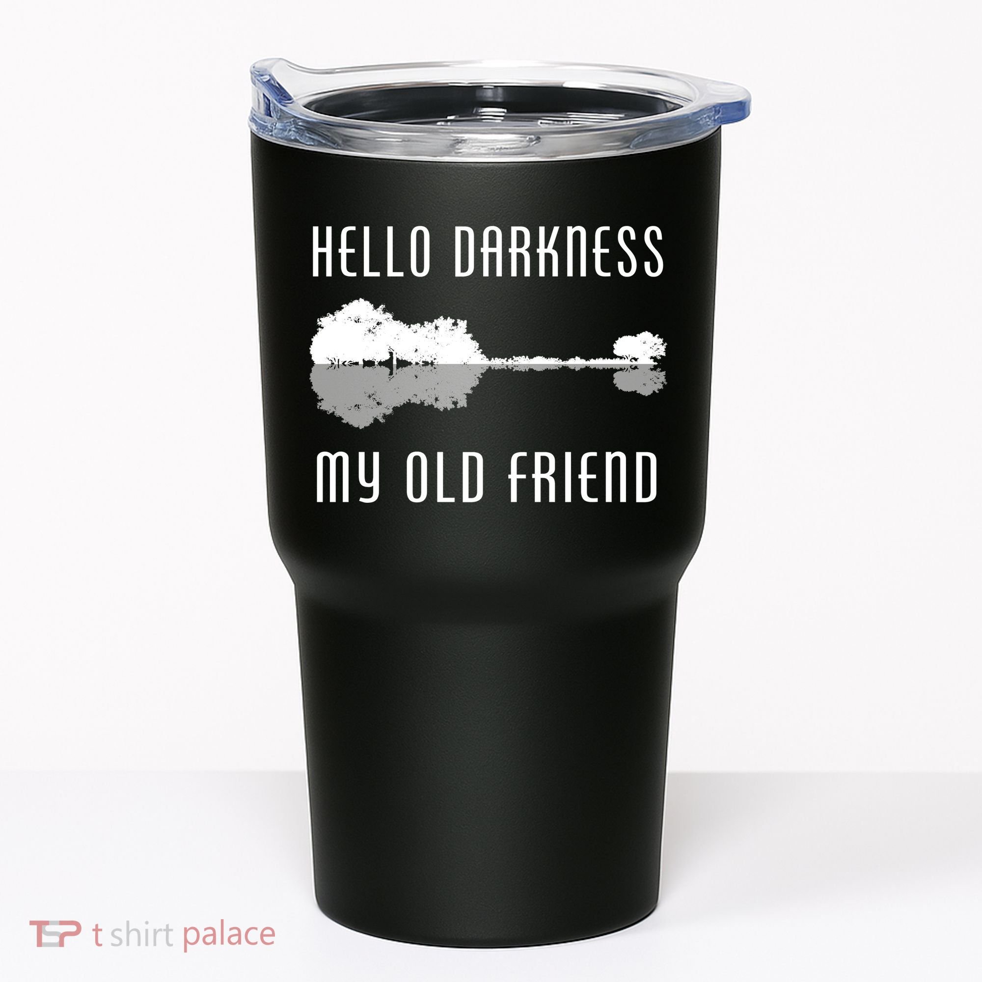 Hello Darkness My Old Friend Tumbler