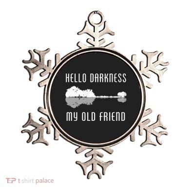 Hello Darkness My Old Friend Ornament
