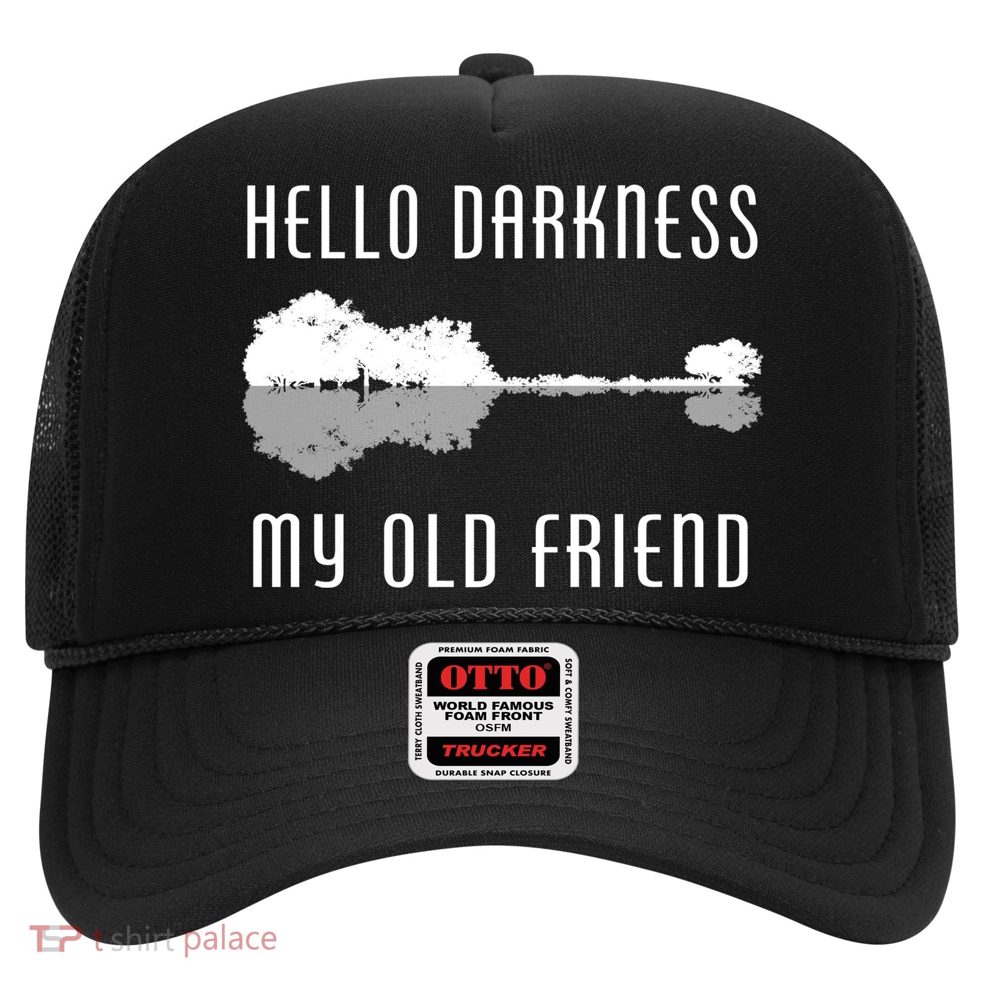 Hello Darkness My Old Friend Hat