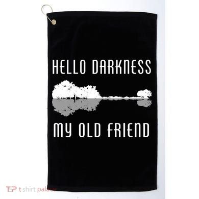 Hello Darkness My Old Friend Golf Towel