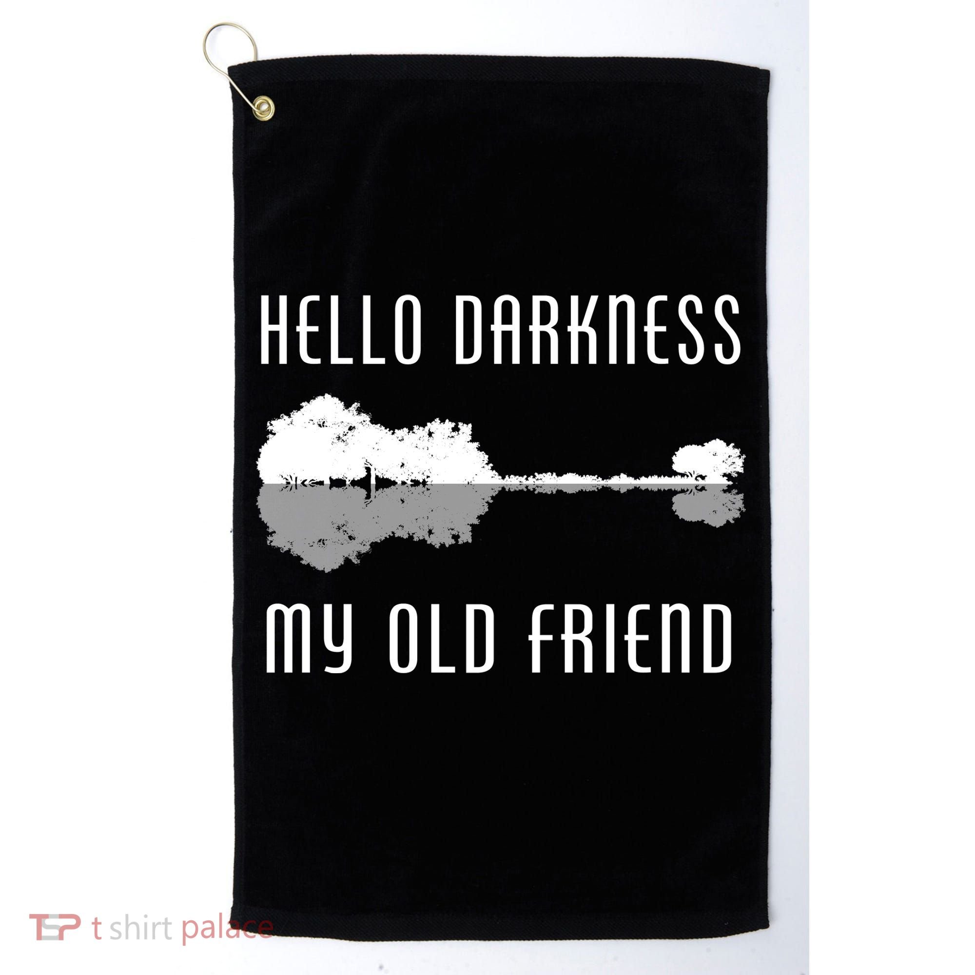 Hello Darkness My Old Friend Golf Towel