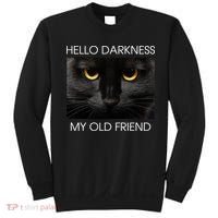 Hello Darkness My Old Friend Cat Sweatshirt thumb 0