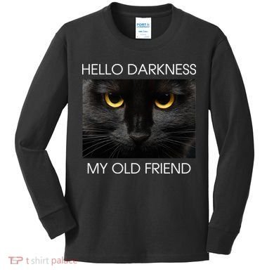 Hello Darkness My Old Friend Cat Kids Long Sleeve Shirt
