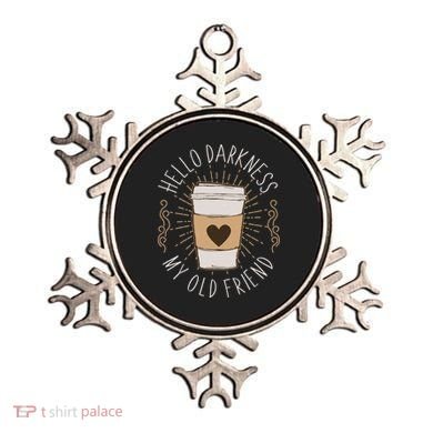 Hello Darkness My Old Friend Coffee Lover Ornament