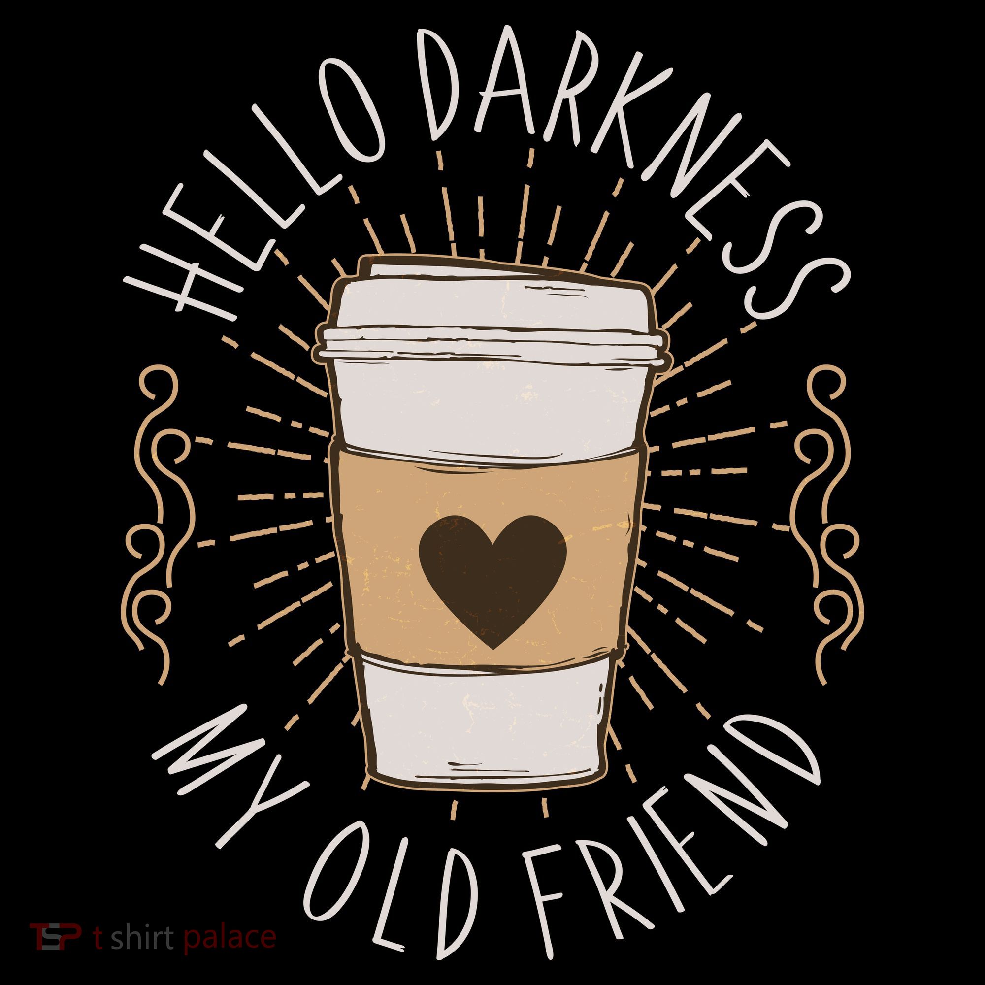 Hello Darkness My Old Friend Coffee Lover Women's Tank Top
