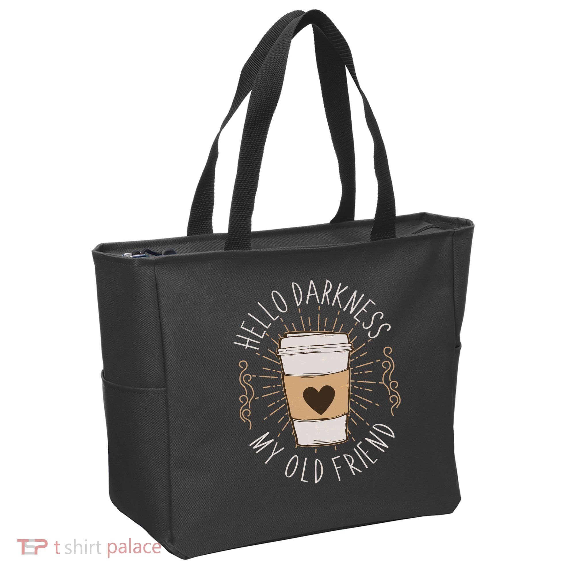 Hello Darkness My Old Friend Coffee Lover Tote Bag