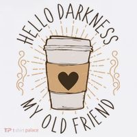 Hello Darkness My Old Friend Coffee Lover Garment-Dyed Sweatshirt thumb 2