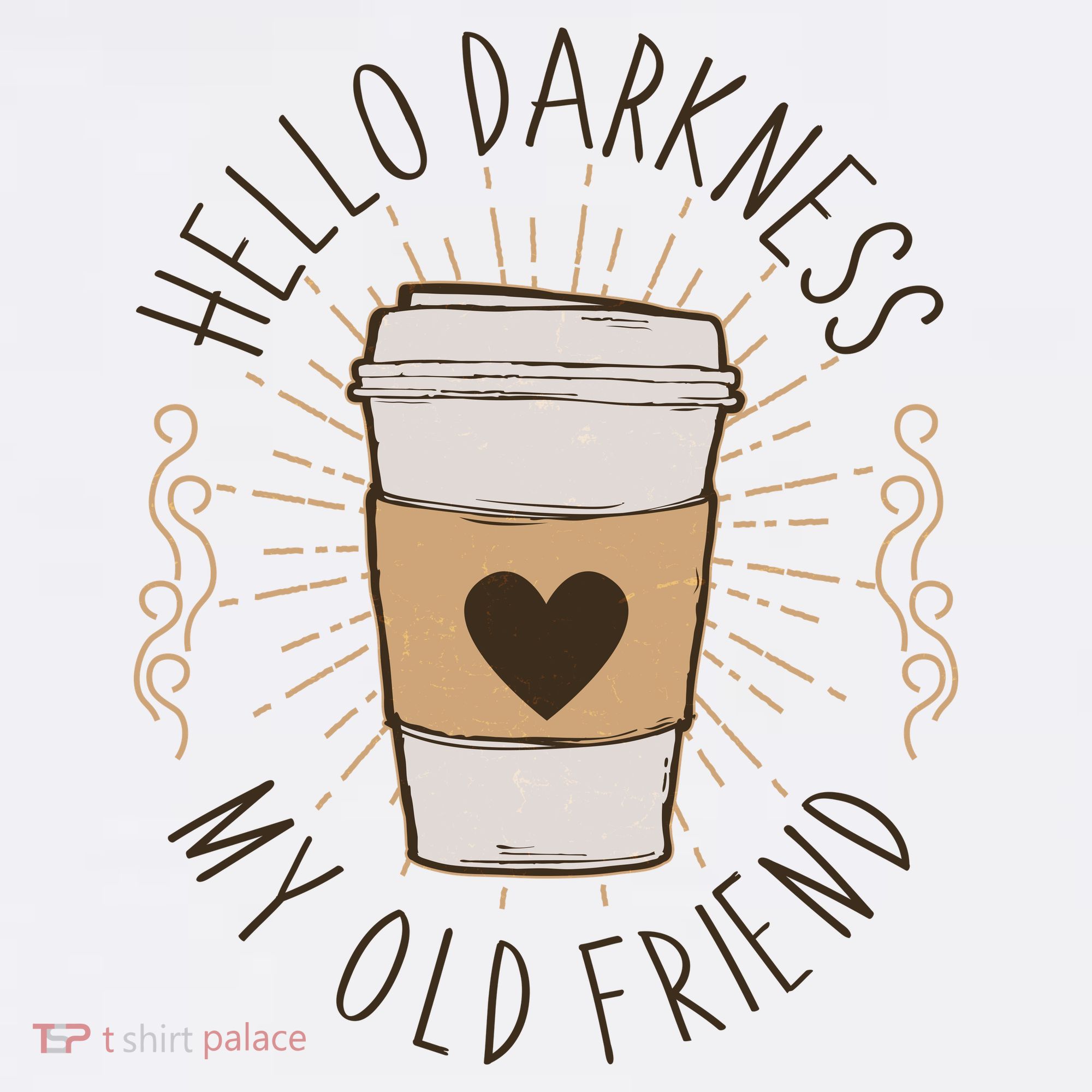 Hello Darkness My Old Friend Coffee Lover Garment-Dyed Sweatshirt