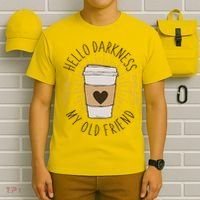 Hello Darkness My Old Friend Coffee Lover T-Shirt thumb 6