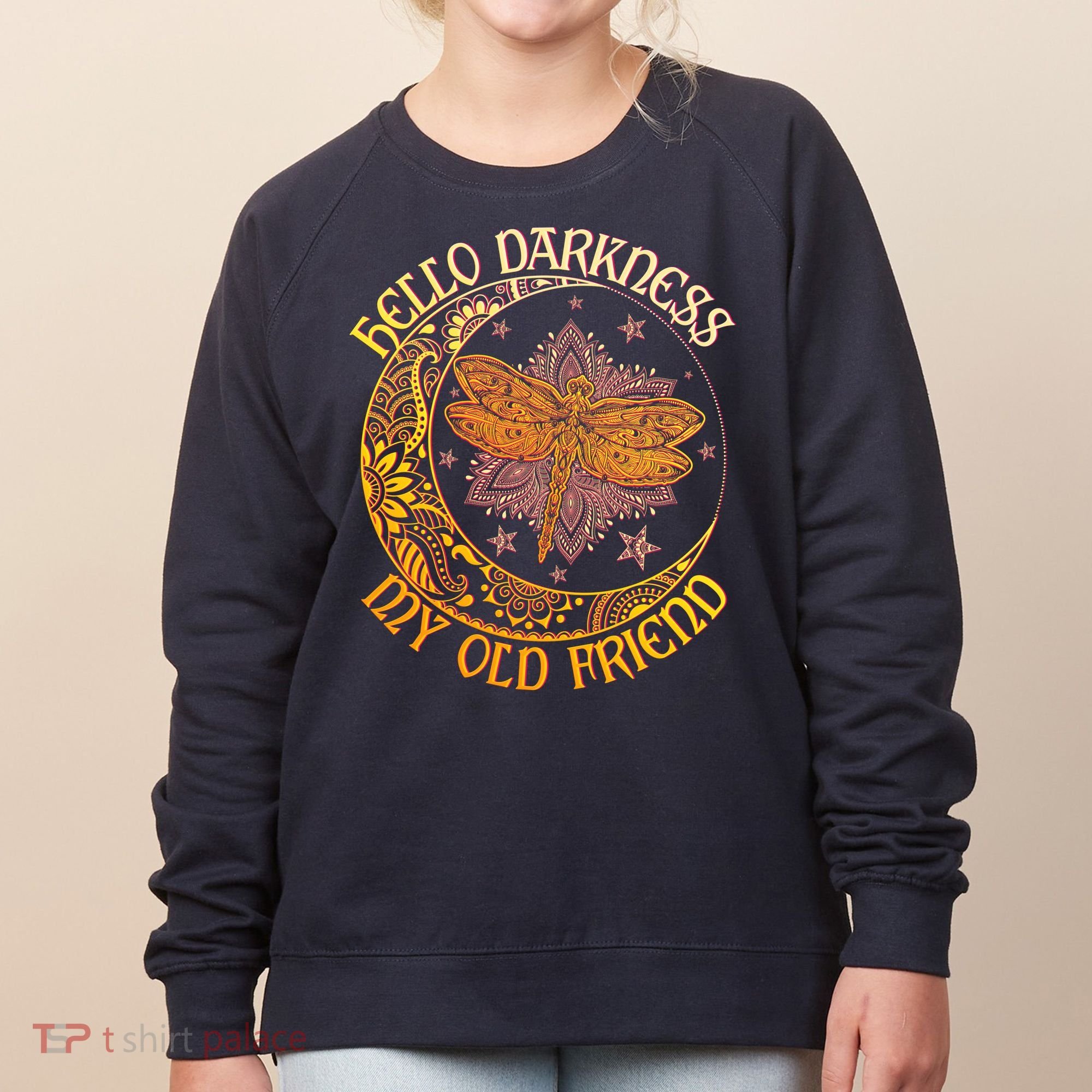 Hello Darkness My Old Friend Dragonfly Moon Women's Sweatshirt